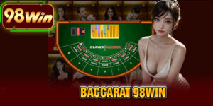 Baccarat 98WIN