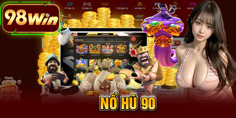 Nổ Hũ 90