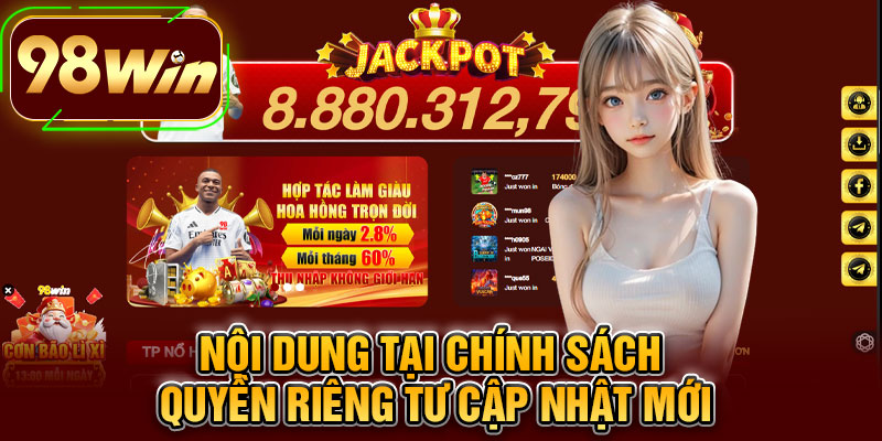Nội Dung Tại Chính Sách Quyền Riêng Tư Cập Nhật Mới